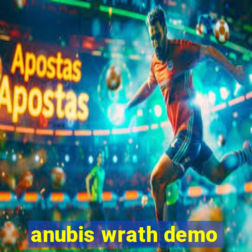 anubis wrath demo